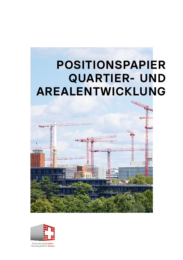 Positionspapier Quartier- und Areale Entwicklung Schweiz